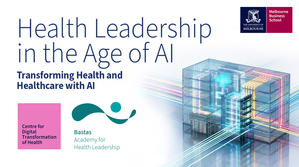 The Centre for Digital Transformation of Health and Bastas Academy for Health Leadership are hosting a short course on Health Leadership in the Age of AI, focused on transforming health and healthcare with AI.