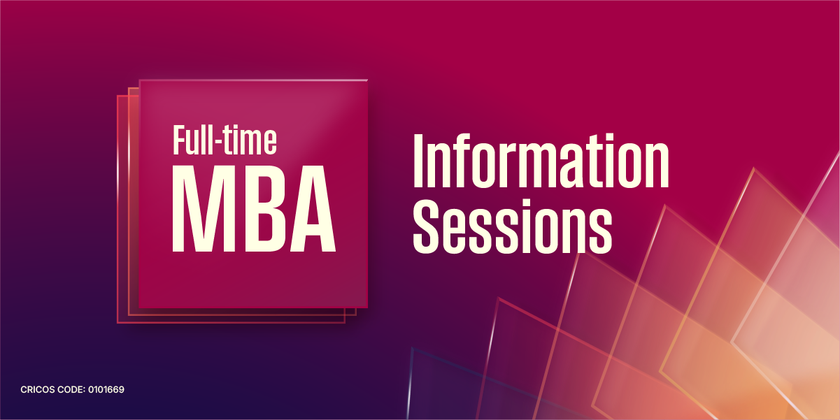 Full-time MBA Information Session (Onshore) (Virtual)